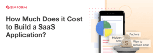 How Much Does It Cost to Build a Saas Platform