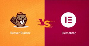 Elementor Vs Beaver Builder