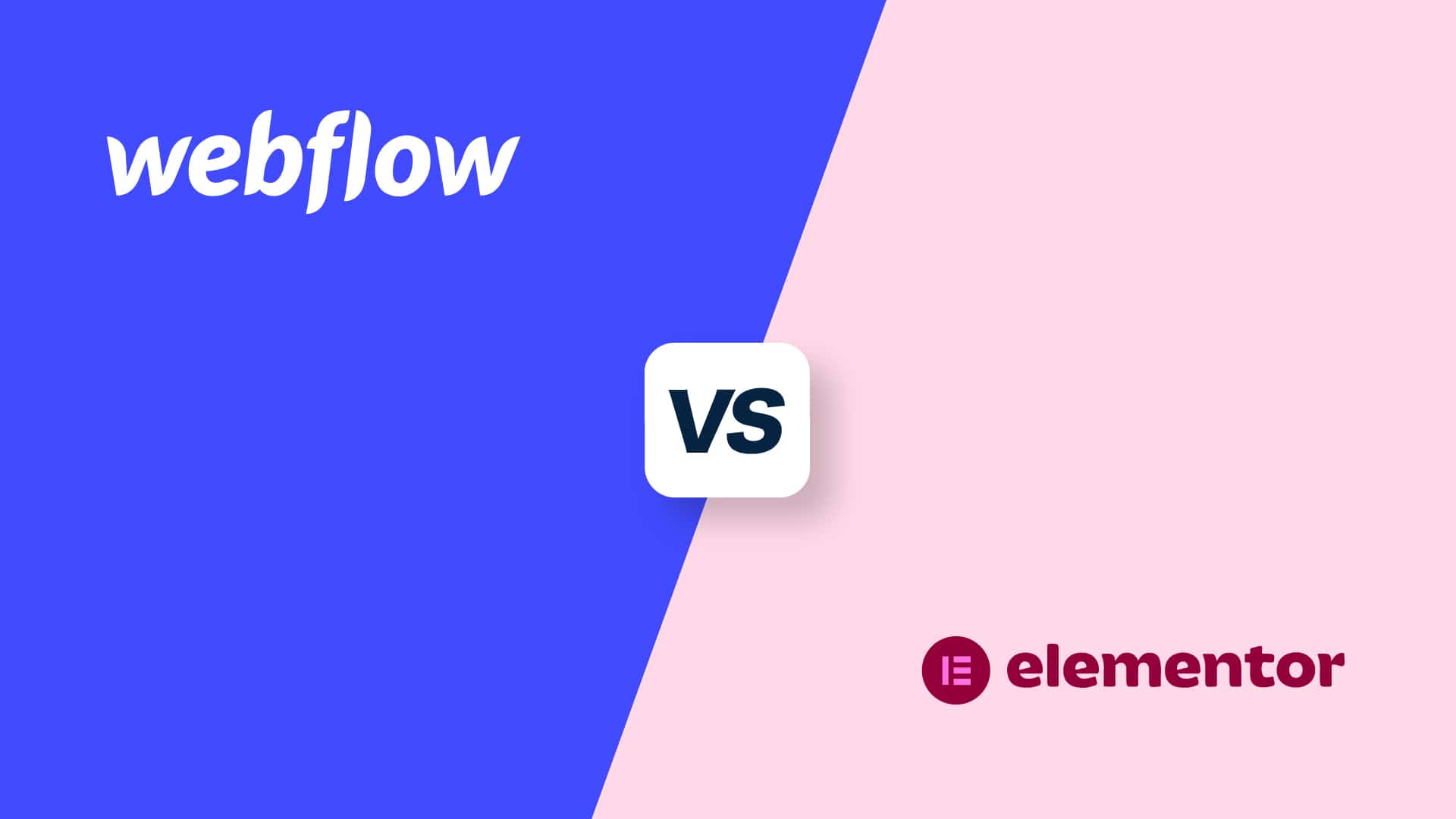 Webflow Vs Elementor